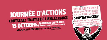 On a toutes et tous une bonne raison de s’opposer au TAFTA et au CETA