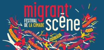 Festival Migrant'Scène de la Cimade @ Divers lieux à Poitiers